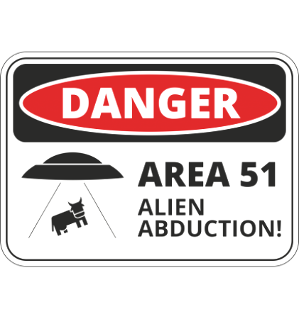 Autocollant Area 51 Alien Abduction Zone !